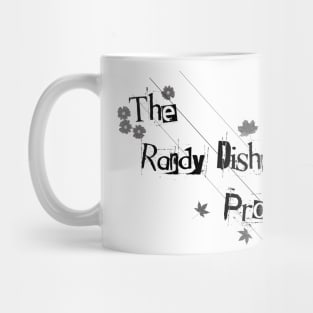 The Randy Disher Project Mug